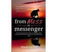 From Mess to Messenger (Tascabile)