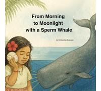From Morning to Moonlight with a Sperm Whale