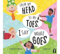 Charlotte Barkla – From My Head to My Toes I Say What Goes – Copertina rigida