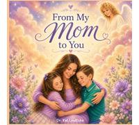 From My Mom to You
