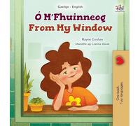 From My Window (Irish English Bilingual Kids Book)