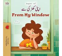 From My Window (Urdu English Bilingual Kids Book)