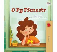From My Window (Welsh Kids Book)