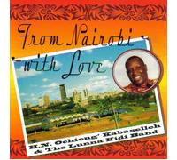 From Nairobi with love - H. N. Ochieng Kabaselleh & the Kidi Band (UK Import)