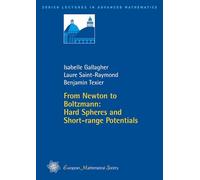 From Newton to Boltzmann: Hard Spheres and Short-range Potentials