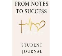 From Notes to Success.: Study journal.