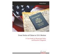 From Notice of Claim to 3211 Motion: A Case Study in Municipal Delay and Reactive Litigation