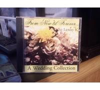 From Now 'til Forever...A Wedding Collection by N/A (2002-01-01)