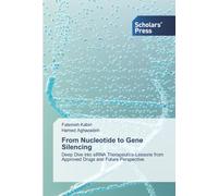 From Nucleotide to Gene Silencing: Deep Dive into siRNA Therapeutics-Lessons from Approved Drugs and Future Perspective