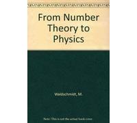 From Number Theory to Physics