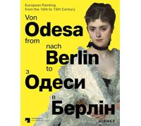 From Odesa to Berlin: European Painting from the 16th to 19th Century