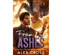 From Our Ashes: Book Two: 2