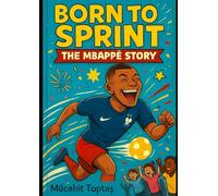 From Paris to Glory: Mbappé’s Journey