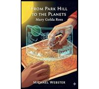 From Park Hill to the Planets: Mary Golda Ross