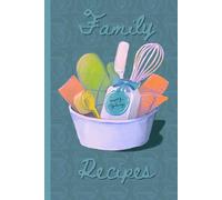 From Pasta to Pastry: A Blank Recipe Note Book