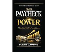 From Paycheck To Power