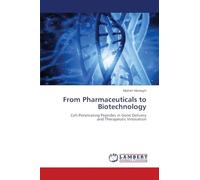 From Pharmaceuticals to Biotechnology: Cell-Penetrating Peptides in Gene Delivery and Therapeutic Innovation