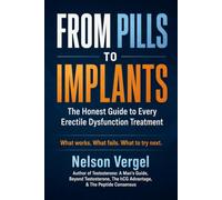FROM PILLS TO IMPLANTS: The Honest Guide to Every Erectile Dysfunction Treatment
