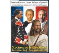 From President George Washington To Emperor Tewodros II An Abyssinian-American-French Hidden Lineage Revealed A Great-Grandson Of Prince Alemayehu ... Biopic: French Language 9th Edition Color 6