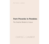 Carole J. Lambert From Proverbs to Parables (Copertina rigida)
