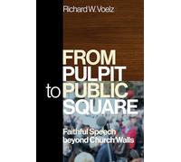 From Pulpit to Public Square: Faithful Speech Beyond Church Walls