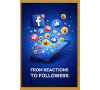 From Reactions to Followers: The Gold Is in the Reactions