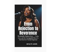 FROM REJECTION TO REVERENCE: The Jennifer Hudson Story -Voice, Loss, and the Unstoppable Rise of a Soul Survivor Turned Superstar