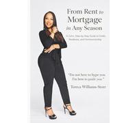 From Rent To Mortgage In Any Season