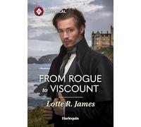 From Rogue to Viscount