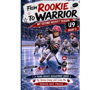From Rookie to Warrior: My Second Hockey Season - U9 Diary 2