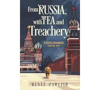 From Russia, With Tea and Treachery: Large Print Edition