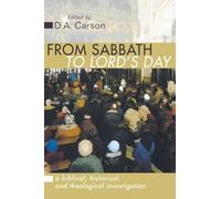 From Sabbath to Lord's Day (Tascabile)