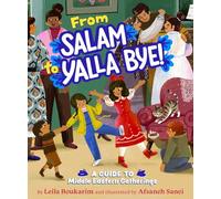 From Salam to Yalla Bye!: A Guide to Middle Eastern Gatherings