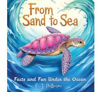From Sand to Sea: Facts and Fun Under the Ocean