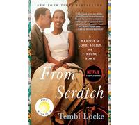 From scratch: a memoir of love, sicily, and finding home - Locke Tembi