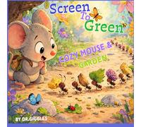 From Screen to Green: The Cozy Robin Garden Jump: A Rhyming Bedtime Story About Nature, Curiosity, Learning, and Less Screen Time for Ages 3-7