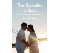 From Separation to Union: A Twin Flame's Guide to Reconnection