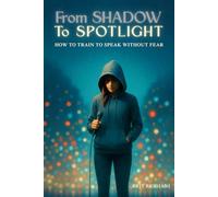 From Shadow To Spotlight: How to Train Your Shadow for Public Speaking