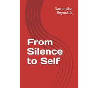 From Silence to Self