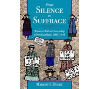 From Silence to Suffrage: Women’s Path to Citizenship in Newfoundland, 1803-1949