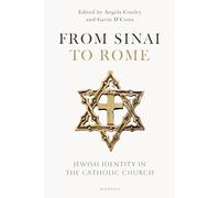 From Sinai to Rome: Jewish Identity in the Catholic Church
