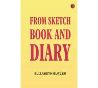 From sketch-book and diary