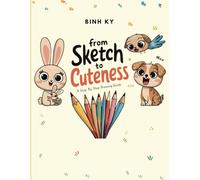 From Sketch To Cuteness: A Step By Step Drawing Guide