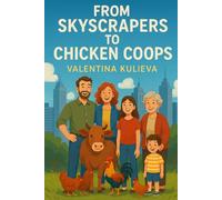 From Skyscrapers to Chicken Coops