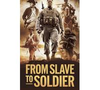 From Slave to Soldier: 9