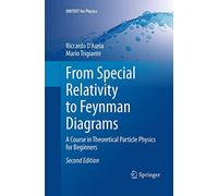 Riccardo D'Auria Mario Trigi From Special Relativity to Feynman Diag (Tascabile)