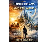 From Startup Dreams to Corporate Giants: Motivated Business Stories