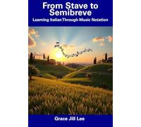 From Stave to Semibreve: Learning Italian Through Music Notation