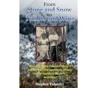 From Stone and Snow to Timber and Wine