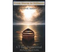 From Storm to Stillness: Restored Authority